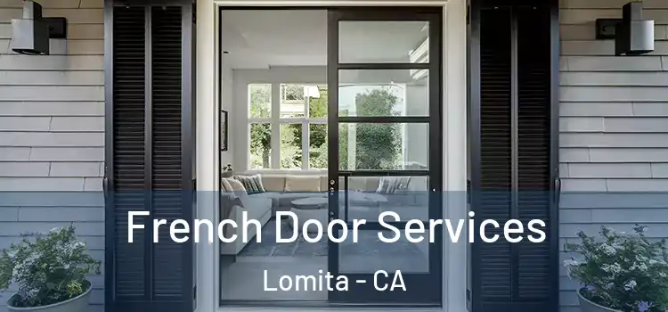  French Door Services Lomita - CA