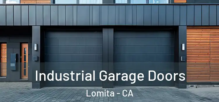  Industrial Garage Doors Lomita - CA
