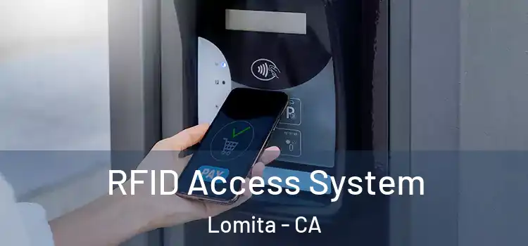  RFID Access System Lomita - CA
